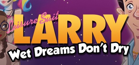 Leisure Suit Larry - Wet Dreams Don't Dry EU XBOX One / Xbox Series X|S CD Key
