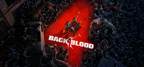 Back 4 Blood ASIA PC Steam CD Key