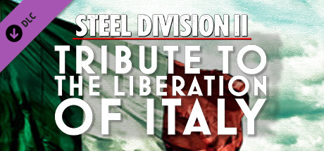 Steel Division 2 - Tribute to the Liberation of Italy DLC Steam CD Key