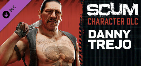 SCUM - Danny Trejo Character Pack DLC Steam CD Key
