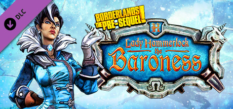 Borderlands: The Pre-Sequel - Lady Hammerlock the Baroness Pack DLC PC Steam CD Key