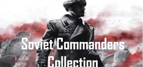Company of Heroes 2 - Soviet Commanders Collection DLC Steam CD Key