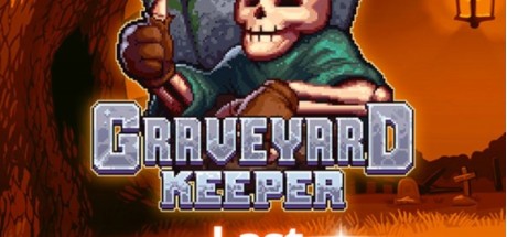 Graveyard Keeper Last Journey Edition PC Steam CD Key