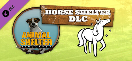 Animal Shelter - Horse Shelter DLC PC Steam CD Key Animal Shelter - Horse Shelter DLC PC Steam CD Key