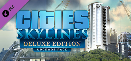 Cities: Skylines - Deluxe Edition Upgrade Pack DLC PC Steam CD Key - double
