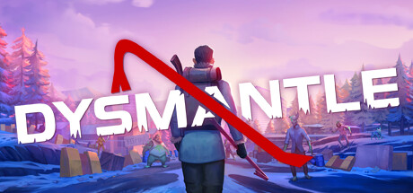 DYSMANTLE EU XBOX One / Xbox Series X|S CD Key