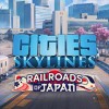 Cities: Skylines - Content Creator Pack: Railroads of Japan DLC PC Steam CD Key