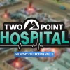 Two Point Hospital: Healthy Collection Vol. 3 Bundle Steam CD Key