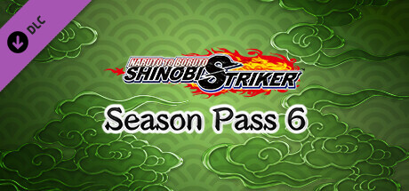 NARUTO TO BORUTO: Shinobi Striker - Season Pass 6 DLC EU Steam CD Key
