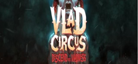 Vlad Circus: Descend Into Madness XBOX One / Xbox Series X|S  CD Key
