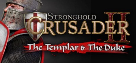 Stronghold Crusader 2 - The Templar & The Duke EU DLC Steam CD Key