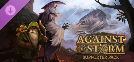 Against the Storm - Supporter Pack DLC Steam CD Key