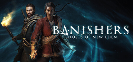 Banishers: Ghosts of New Eden EU Steam CD Key