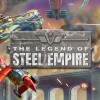 The Legend of Steel Empire EU Steam CD Key