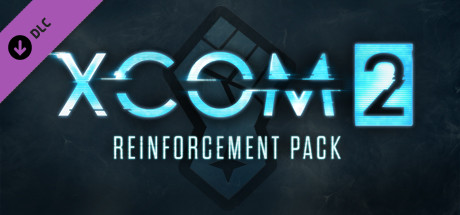 XCOM 2 - Reinforcement Pack DLC PC Steam CD Key