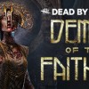 Dead by Daylight - Demise of the Faithful Chapter DLC EU PC Steam CD Key