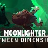 Moonlighter - Between Dimensions DLC EU PC Steam CD Key