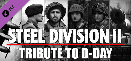 Steel Division 2 - Tribute to D-Day Pack DLC EU PC Steam CD Key