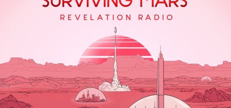 Surviving Mars - Revelation Radio Pack DLC EU PC Steam CD Key