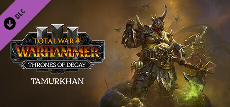 Total War: WARHAMMER III - Tamurkhan – Thrones of Decay DLC PC Steam CD Key Total War: WARHAMMER III - Tamurkhan – Thrones of Decay DLC PC Steam CD Key