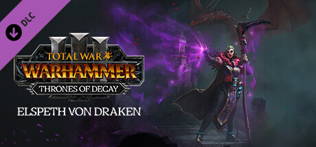 Total War: WARHAMMER III - Elspeth - Thrones of Decay DLC PC Steam CD Key