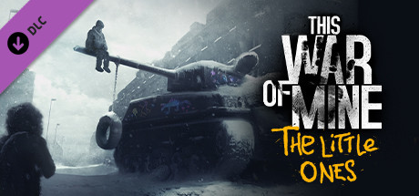 This War of Mine - The Little Ones DLC PC Steam CD Key