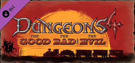 Dungeons 4 - The Good, the Bad and the Evil DLC EU PC Steam CD Key Dungeons 4 - The Good, the Bad and the Evil DLC EU PC Steam CD Key
