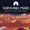 Surviving Mars - Below and Beyond DLC EU PC Steam CD Key