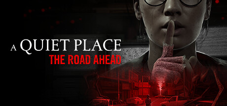 A Quiet Place: The Road Ahead Xbox Series X|S CD Key