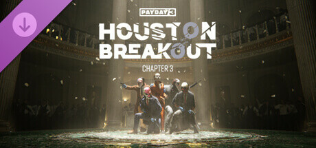 PAYDAY 3: Chapter 3 - Houston Breakout DLC PC Steam CD Key PAYDAY 3: Chapter 3 - Houston Breakout DLC PC Steam CD Key