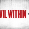 The Evil Within Complete Pack Steam CD Key