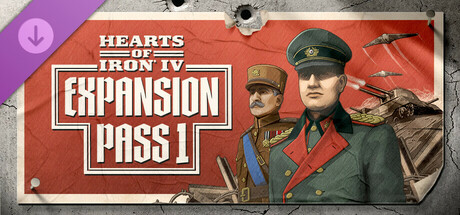 Hearts of Iron IV - Expansion Pass 1 DLC EU PC Steam CD Key