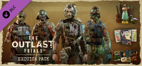 The Outlast Trials - Exotica Pack DLC PC Steam CD Key
