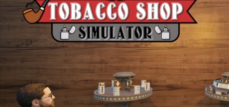 Tobacco Shop Simulator PC Steam CD Key
