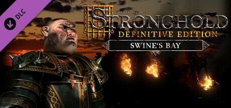 Stronghold: Definitive Edition - Swine's Bay Campaign DLC PC Steam CD Key