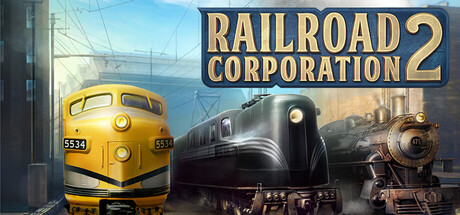Railroad Corporation 2 EU PC Steam CD Key