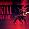 KILL KNIGHT EU PC Steam CD Key