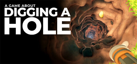 A Game About Digging A Hole PC Steam CD Key