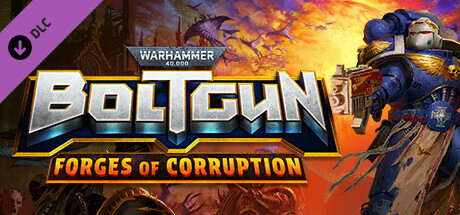 Warhammer 40,000: Boltgun - Forges Of Corruption Expansion PC Steam CD Key