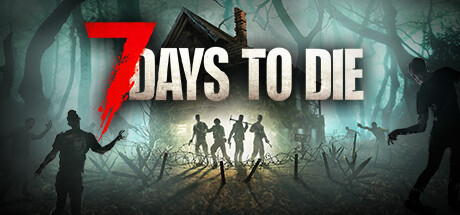 7 Days to Die BR PC Steam CD Key