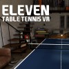 Eleven: Table Tennis VR Meta Quest Gift