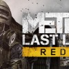 Metro: Last Light Redux LATAM PC Steam CD Key