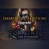Torment: Tides of Numenera - Immortal Edition Upgrade DLC PC Steam CD Key