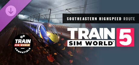 Train Sim World 5: Southeastern Highspeed: London St Pancras - Ashford Intl & Faversham Route Add-On DLC PC Steam CD Key