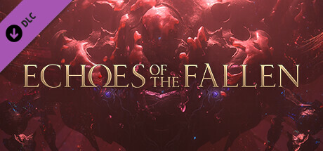Final Fantasy XVI - Echoes of the Fallen DLC PC Steam CD Key