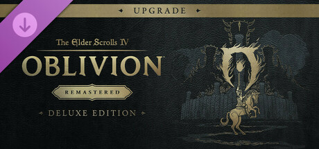 The Elder Scrolls IV: Oblivion Remastered - Deluxe Edition Upgrade DLC PC Steam CD Key