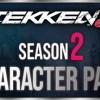 TEKKEN 8 - Season 2 Character Pass DLC NA PC Steam CD Key TEKKEN 8 - Season 2 Character Pass DLC NA PC Steam CD Key