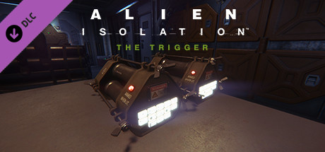 Alien: Isolation - The Trigger DLC EU PC Steam CD Key