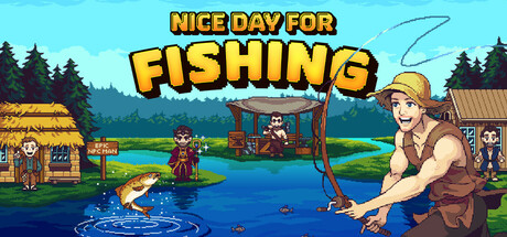 Nice Day for Fishing EU PC Steam CD Key