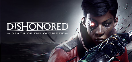 Dishonored: Death of the Outsider NA/UK/JP/KR/CN PC Steam CD Key Dishonored: Death of the Outsider NA/UK/JP/KR/CN PC Steam CD Key